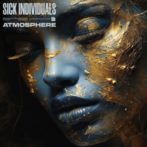 Album Atmosphere oleh Sick Individuals
