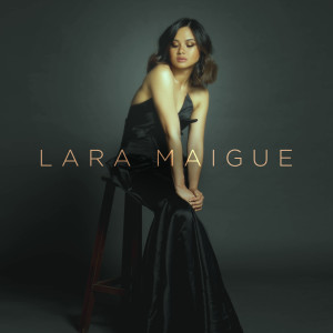 Album LARA MAIGUE oleh Lara Maigue