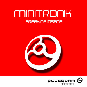 Album Freaking Insane from Minitronik
