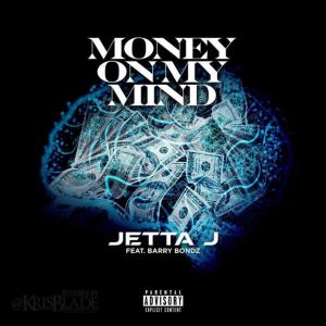 $ix Figures的專輯MONEY ON MY MIND (feat. Jetta J & Barry Bondz) [Special Version] (Explicit)