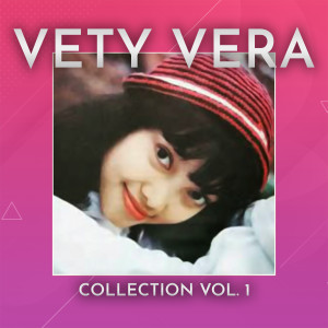 Vety Vera的專輯Collection Vol. 1