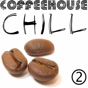 Coffeehouse Chill 2 dari Coffeehouse Background Music