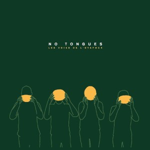 Album Les voies de l'Oyapock from No Tongues