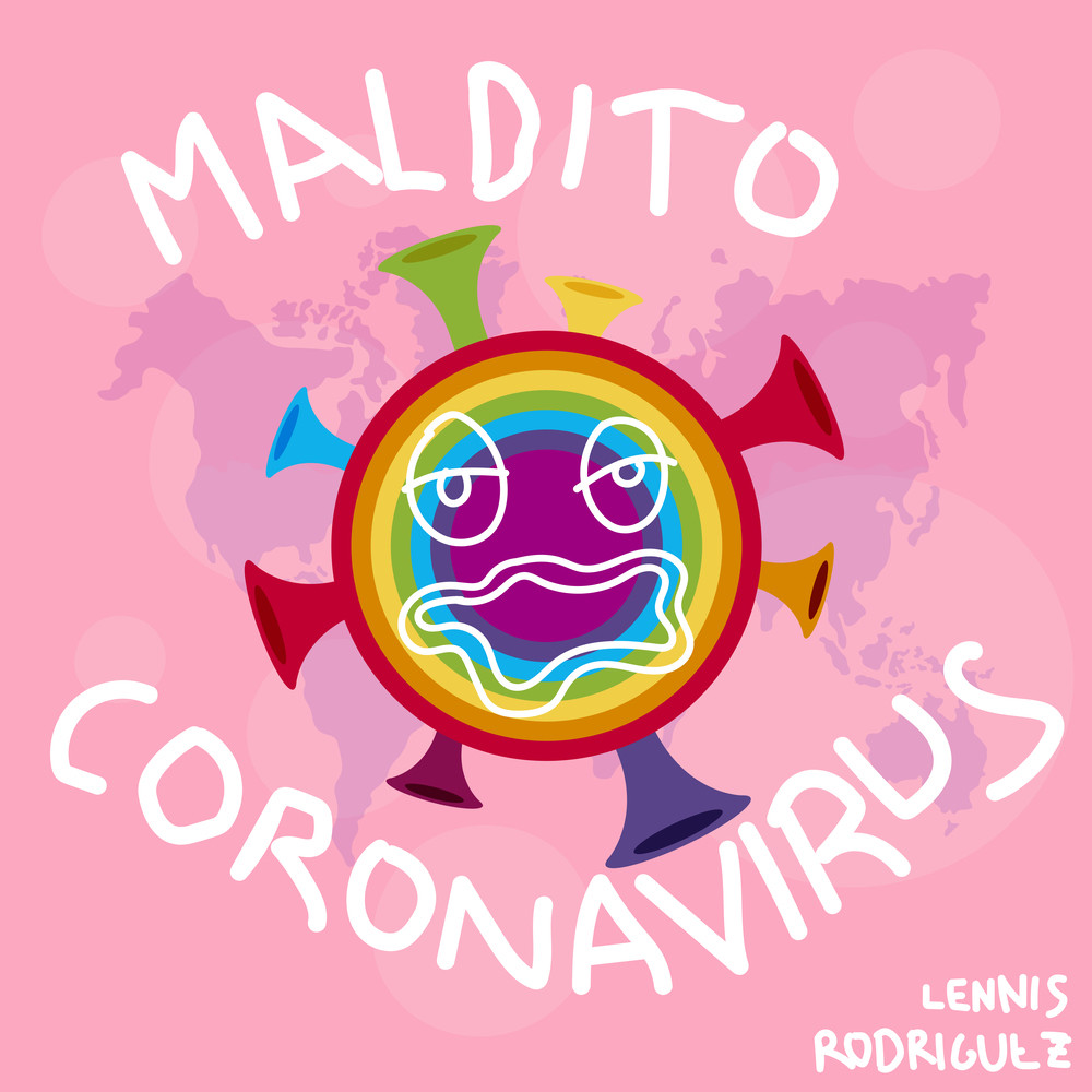 Maldito Coronavirus (Explicit)