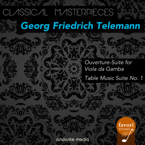 Wurttemberg Chamber Orchestra的專輯Classical Masterpieces - Georg Friedrich Telemann: Ouverture-Suite for Viola da Gamba & Table Music Suite No. 1