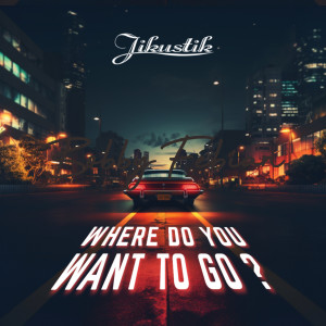 Album where do you want to go ? (demo Adhit) from Jikustik