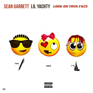 Sean Garrett的專輯Look On Your Face (feat. Lil Yachty)