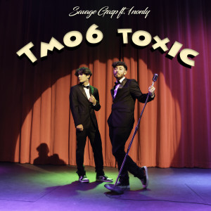 ดาวน์โหลดและฟังเพลง tm06 toxic (Explicit) พร้อมเนื้อเพลงจาก Savage ga$p