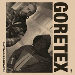 Awon的专辑Goretex (Explicit)