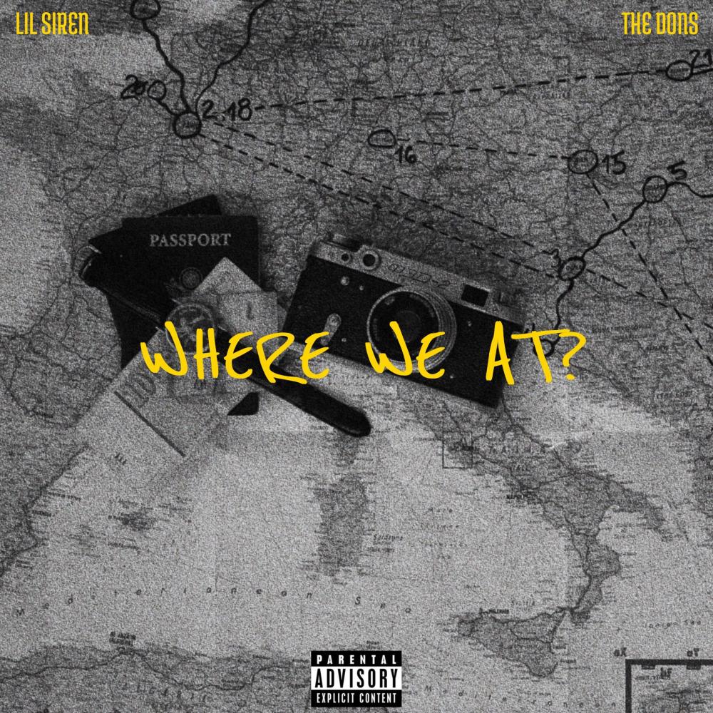 WHERE WE AT? (feat. The Dons) (Explicit)