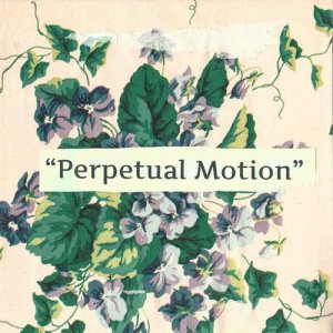 ดาวน์โหลดและฟังเพลง Perpetual Motion พร้อมเนื้อเพลงจาก Gardenhead