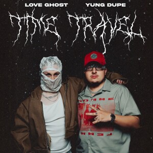 Album TIME TRAVEL from Love Ghost