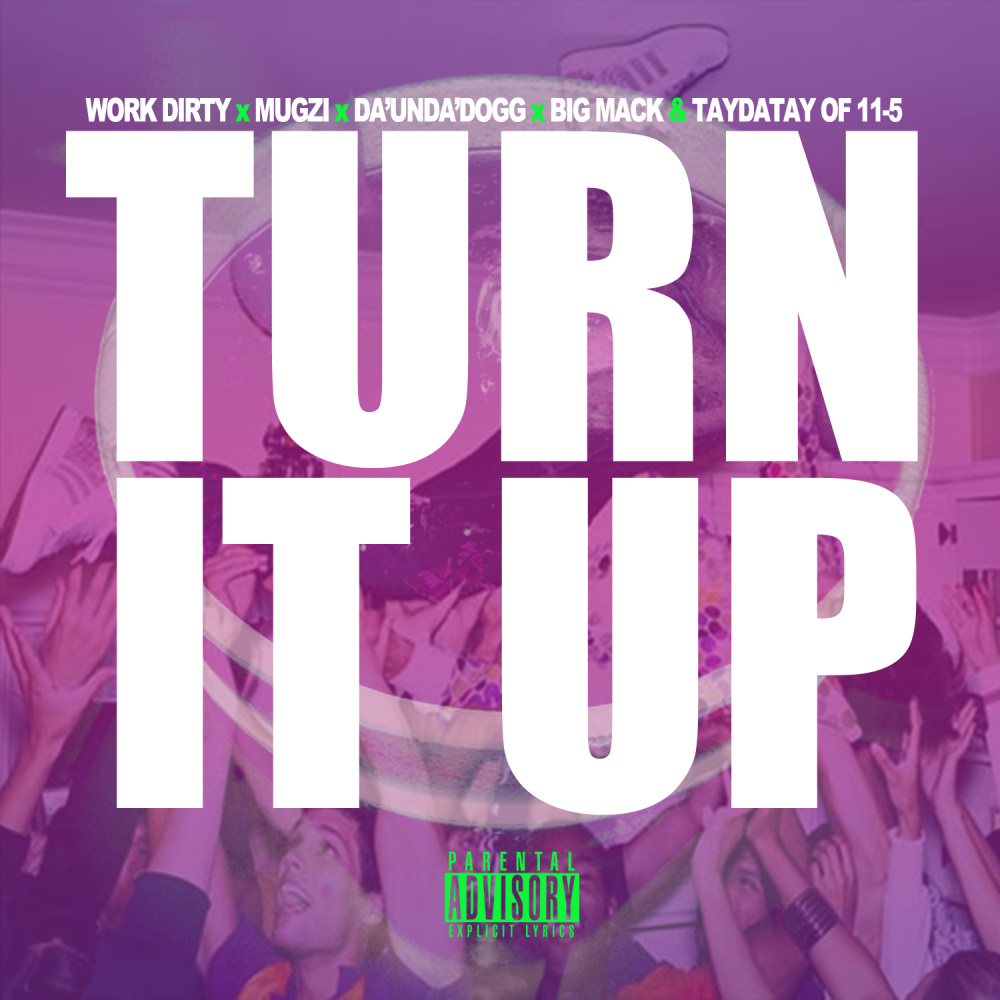 Turn It Up (Explicit)