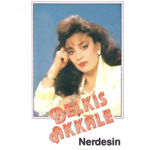 Listen to Akşam Olur Davul Zurna Çalınır song with lyrics from Belkis Akkale