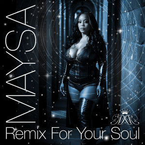 Album Remix for Your Soul from Maysa