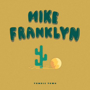 收聽Mike Franklyn的The Joke's on Me歌詞歌曲