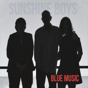 收聽Sunshine Boys的Blue Music歌詞歌曲