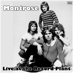 Montrose的專輯Live at the Record Plant
