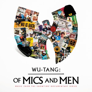 Wu Tang Clan的專輯Of Mics and Men (Music from the Showtime Documentary Series) (Explicit)