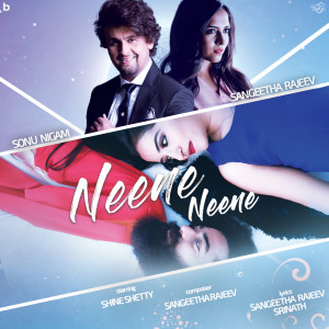 Listen to Neene Neene song with lyrics from Sangeetha Rajeev