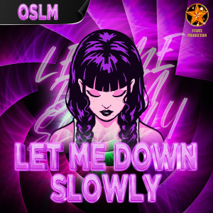 OSLM的專輯Let Me Down Slowly