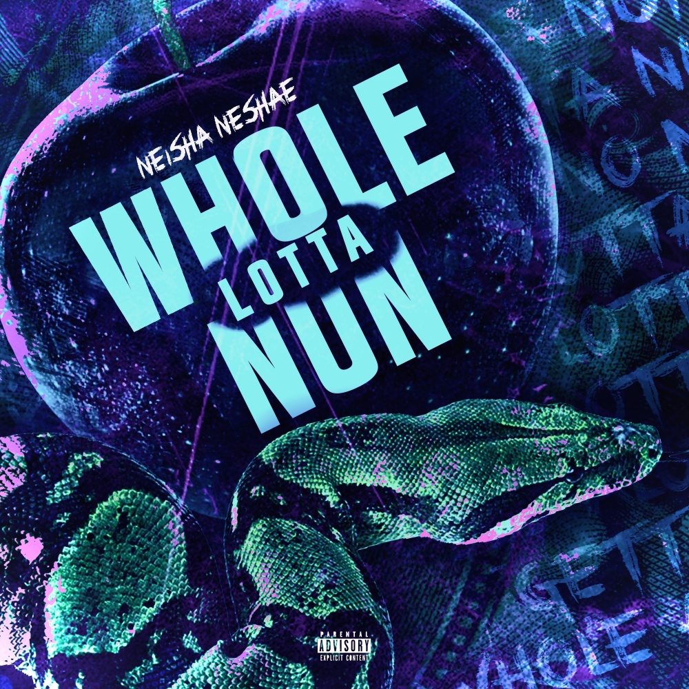 Whole Lotta Nun (Explicit)