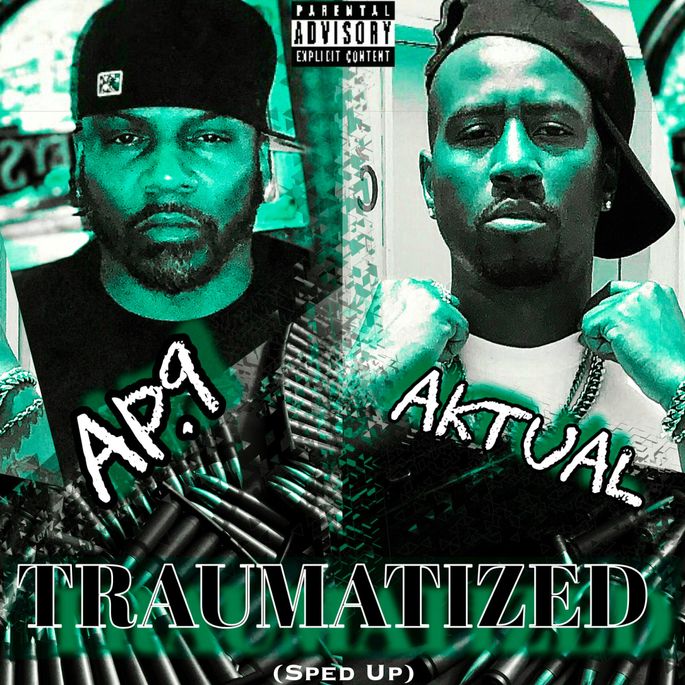 Traumatized (Sped Up) (Explicit)