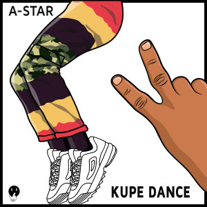 Listen to Kupe Dance song with lyrics from A-Star