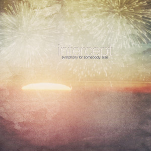 ดาวน์โหลดและฟังเพลง Love is Like That พร้อมเนื้อเพลงจาก Intercept