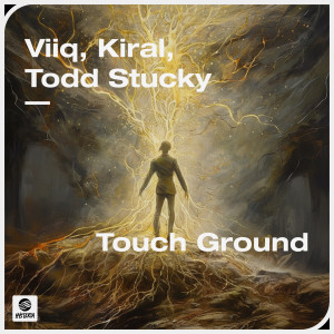 ดาวน์โหลดและฟังเพลง Touch Ground พร้อมเนื้อเพลงจาก Viiq