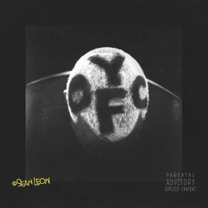 Album Y OFC (Explicit) from Sean Leon