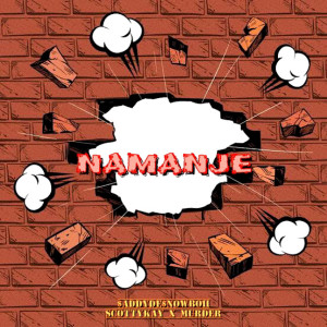 收聽$ADDYDE$NOWBOII的Namanje歌詞歌曲