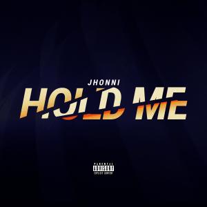Jhonni Blaze的專輯Hold Me