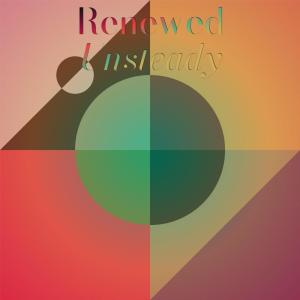 Listen to Renewed Unsteady song with lyrics from Allea Papy