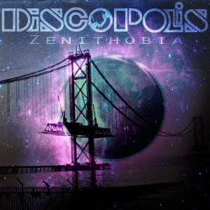 Dengarkan Zenithobia (Miaoux Miaoux Remix) lagu dari Discopolis dengan lirik