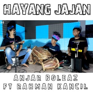 Listen to Hayang Jajan song with lyrics from Anjar Boleaz