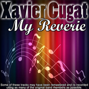 ดาวน์โหลดและฟังเพลง Never My Love พร้อมเนื้อเพลงจาก Xavier Cugat