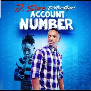 Listen to Account Number (Explicit) song with lyrics from J Sure