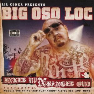Big Oso Loc的專輯Inked Up N Banged Out