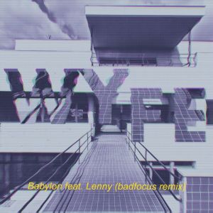Album Babylon (badfocus remix) from 