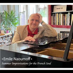 Emile Naoumoff的專輯Summer Improvisations for the French Soul