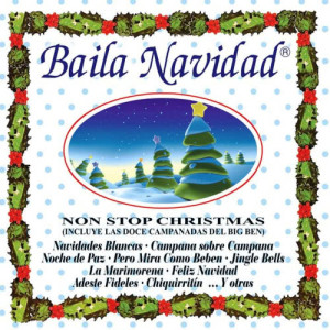 收聽Christmas D.J.Dance的Baila Navidad -Mix 1 - Feliz  Navidad - Navidades Blancas - Noche De Paz - Feliz Navidad - Jingle Bells - El Pequeño Tamborilero - Feliz Navidad歌詞歌曲