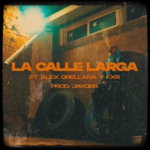 ดาวน์โหลดและฟังเพลง La Calle Larga พร้อมเนื้อเพลงจาก Lowriders