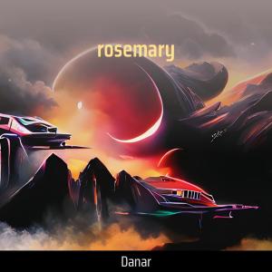 Album Rosemary oleh Danar