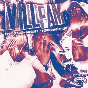 ดาวน์โหลดและฟังเพลง VillFam (started wit nothing) (feat. Repossession Rin & Boomerang) (Explicit) พร้อมเนื้อเพลงจาก Swayze