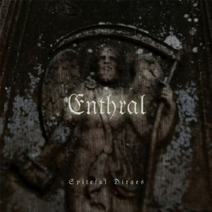 ดาวน์โหลดและฟังเพลง A Spiteful Dirge พร้อมเนื้อเพลงจาก Enthral