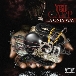 Album Da Only Way (Explicit) oleh Ysd Capp