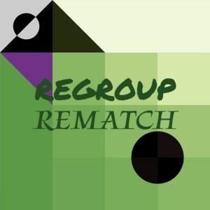 Album Regroup Rematch from Various