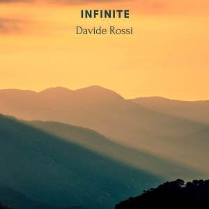 ดาวน์โหลดและฟังเพลง Infinite พร้อมเนื้อเพลงจาก Davide Rossi