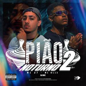 MC KL13的專輯PIÃO NOTURNO 2